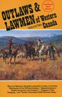 Outlaws  Lawmen of Western Canada