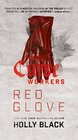 Red Glove (Curse Workers, Bk 2)