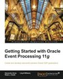 Getting Started with Oracle Event Processing 11g