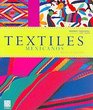 Textiles mexicanos/ Mexican Textiles