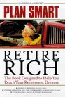 Plan Smart Retire Rich