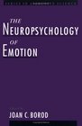 The Neuropsychology of Emotion