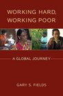 Working Hard Working Poor A Global Journey