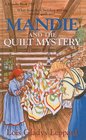 Mandie and the Quilt Mystery