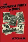 The Communist Party in Spain