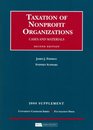 Taxation of Nonprofit Organizations Cases and Materials 2d 2008 Supplement