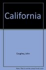 California History of a Remarkable State
