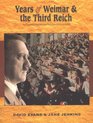 Years of the Weimar Republic and the Third Reich