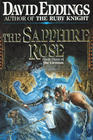 The Sapphire Rose (Elenium, Bk 3)