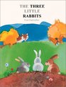 The Three Little Rabbits