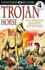 Trojan Horse The World700s Greatest Adventure