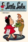 Little Lulu Volume 23 The Bogey Snowman and Other Stories
