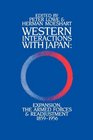 Western Interactions With Japan Expansions the Armed Forces and Readjustment 18591956