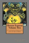 Horror Express Volume Two