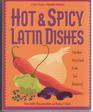Hot  Spicy Latin Dishes  The Best Fiery Food from Las Americas