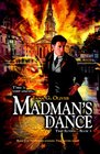 Madman's Dance