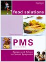 PMS  Recipes and Advice to Relieve Symptoms