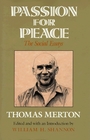 Passion For Peace The Social Essays