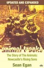ANIMAL TRACKS  UPDATED AND EXPANDED The Story of The Animals Newcastle's Rising Sons