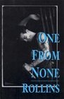 One From None: Collected Work, 1987