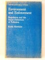 Environment and Enforcement Regulation and the Social Definition of Pollution