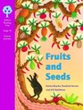 Oxford Reading Tree Stage 10 Science Jackdaws Fruits and Seeds