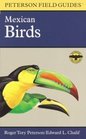 A Field Guide to Mexican Birds  Mexico Guatemala Belize El Salvador