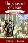 The Gospel of Jesus The Pastoral Relevance of the Synoptic Problem
