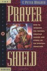 Prayer Shield How to Intercede for Pastors Christian Leaders and  Others on the Spiritual Frontlines