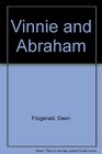 Vinnie and Abraham