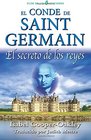 El conde de Saint Germain El secreto de los reyes