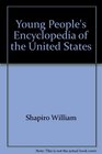 Young Peoples Encyclopedia of the United States