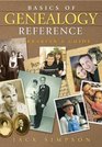 Basics of Genealogy Reference A Librarian's Guide