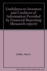 Usefulness to Investors and Creditors of Information Provided by Financial Reporting