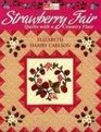 Strawberry Fair Quilts With A Country Flair