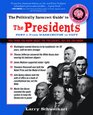 The Politically Incorrect Guide to the Presidents, Part 1: From Washington to Taft (The Politically Incorrect Guides)