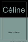 Celine A Biography