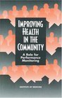 Improving Health in the Community A Role for Performance Monitoring