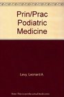 Principles and Practice of Podiatric Medicine