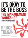It's Okay to Be the Boss Participant Workbook