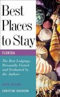 Best Places to Stay in Florida Sixth Edition