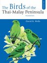 The Birds of the ThaiMalay Peninsula Passerines Vol 2