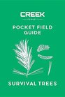 Pocket Field Guide Survival Trees Volume I