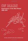 On Mars Exploration of the Red Planet 19581978