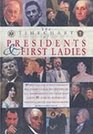 The Timechart of Presidents and First Ladies