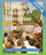 Effective Literacy Instruction K8