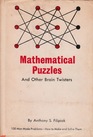 Mathematical Puzzles And Other Brain Twisters
