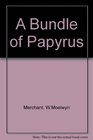 A Bundle of Papyrus
