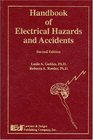 Handbook of Electrical Hazards and Accidents