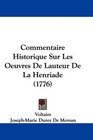 Commentaire Historique Sur Les Oeuvres De Lauteur De La Henriade